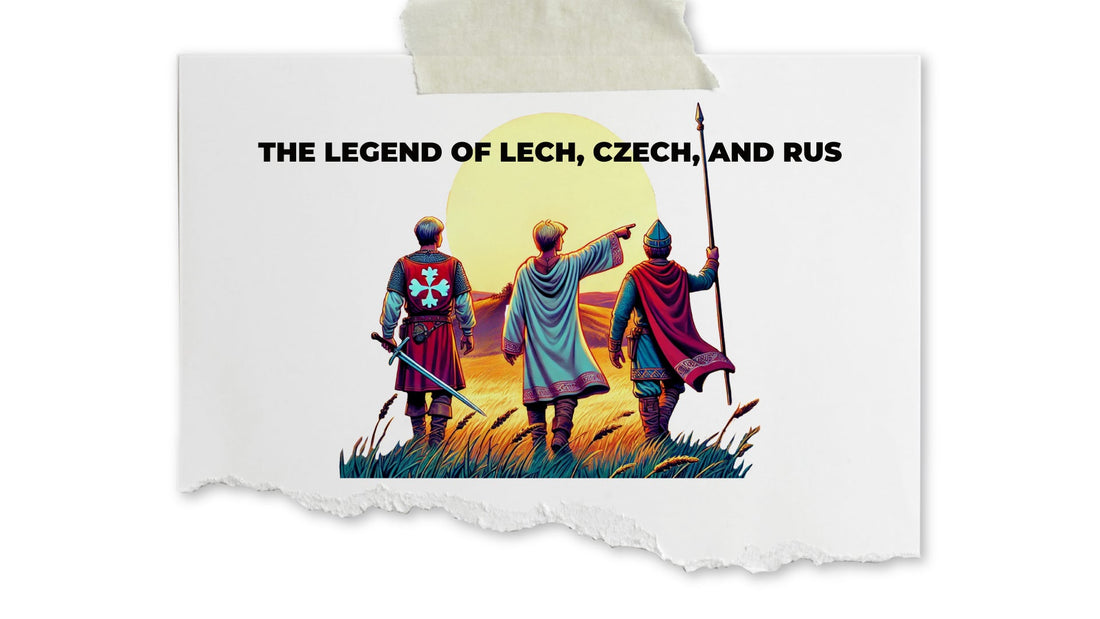 The Legend of Lech, Czech, and Rus: The Origins of Poland and its Neighbors